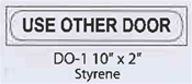 Use Other Door styrene sign