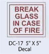 Fire Break Glass decal