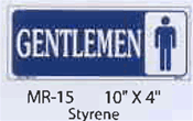 Gentlemen styrene sign