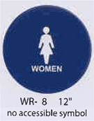 Women circular styrene sign