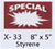 Special styrene sign