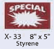 Special styrene sign